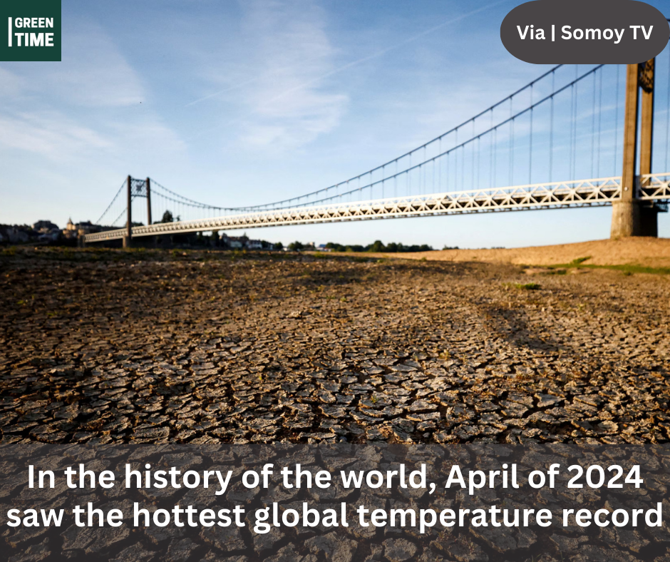In the history of the world, April of 2024 saw the hottest global temperature record