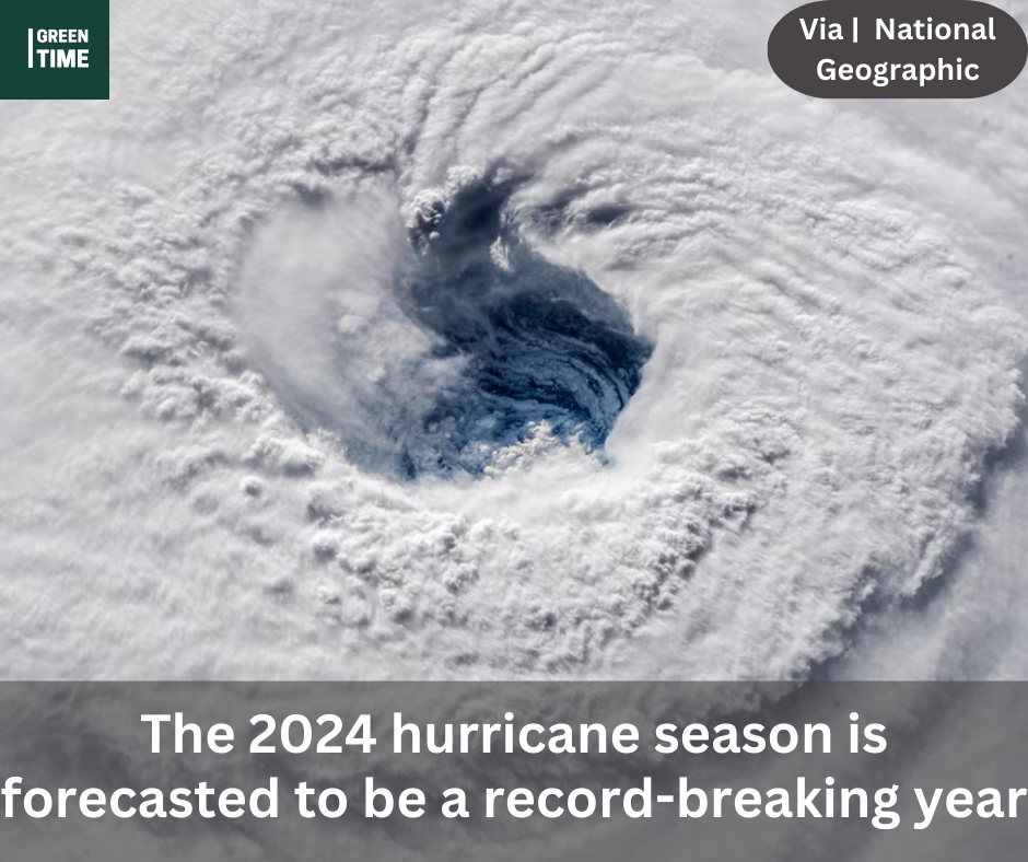 The 2024 hurricane season is forecasted to be a record-breaking year