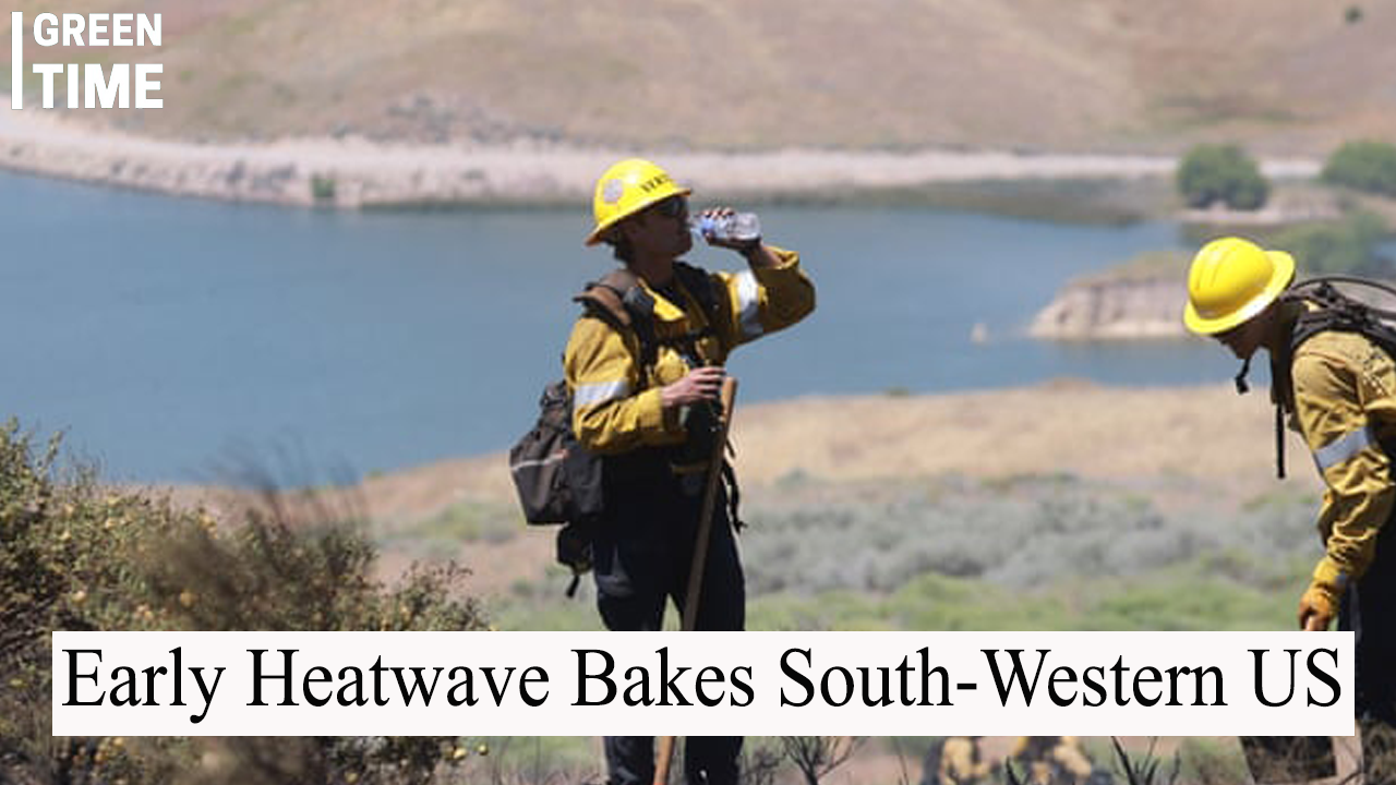 Early Heatwave Bakes South-Western US, Posing Severe Health Risks